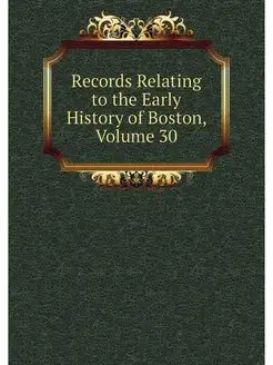 Records Relating to the Early History