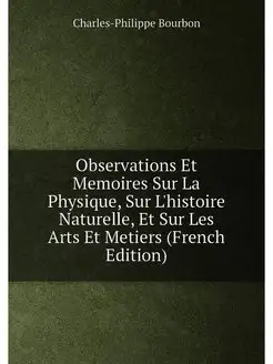 Observations Et Memoires Sur La Physique, Sur L'hist