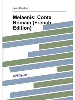 Melaenis Conte Romain (French Edition)