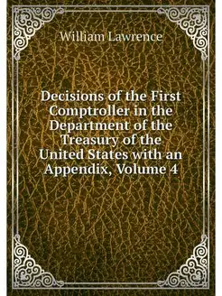 Decisions of the First Comptroller in