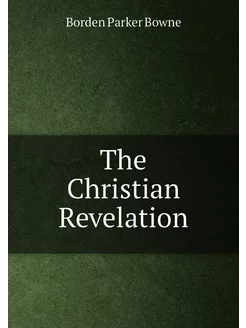 The Christian Revelation