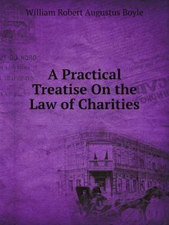 A Practical Treatise On the Law of Ch