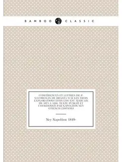 Conférences Et Lettres De P. Savorgnan De Brazza Sur