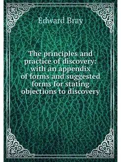 The principles and practice of discov