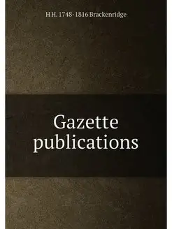 Gazette publications