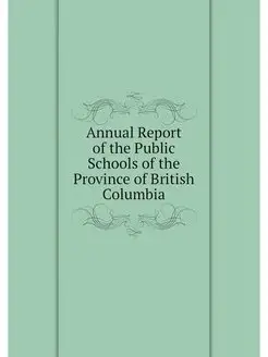 Annual Report of the Public Schools o