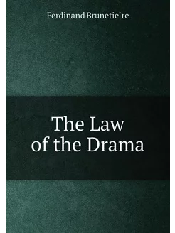 The Law of the Drama