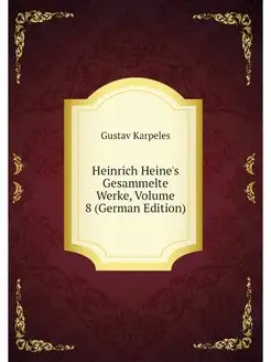 Heinrich Heine's Gesammelte Werke, Vo