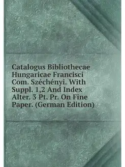 Catalogus Bibliothecae Hungaricae Fra