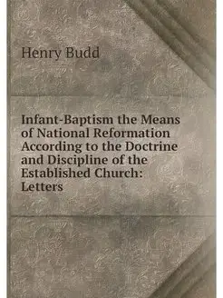 Infant-Baptism the Means of National