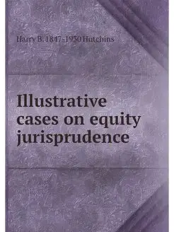 Illustrative cases on equity jurispru