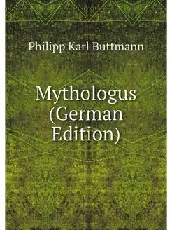 Mythologus (German Edition)