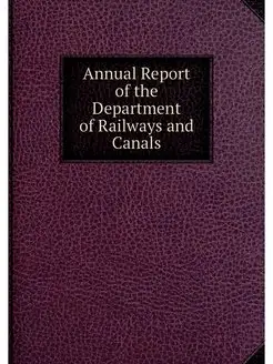 Annual Report of the Department of Ra