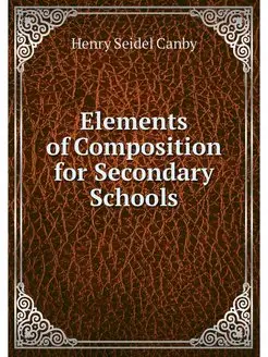 Elements of Composition for Secondary