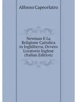 Newman E La Religione Cattolica in In