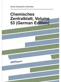 Chemisches Zentralblatt, Volume 53 (G