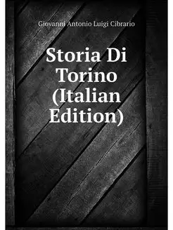 Storia Di Torino (Italian Edition)