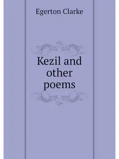 Kezil and other poems