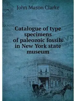 Catalogue of type specimens of paleoz