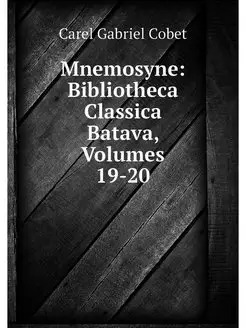 Mnemosyne Bibliotheca Classica Batav