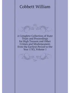 A Complete Collection of State Trials