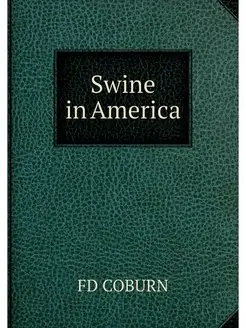 Swine in America