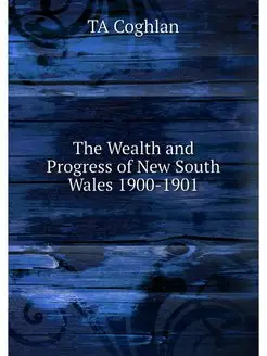 The Wealth and Progress of New South