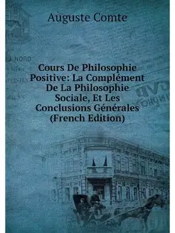 Cours De Philosophie Positive La Com