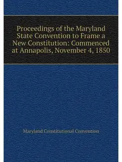 Proceedings of the Maryland State Con