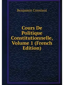 Cours De Politique Constitutionnelle