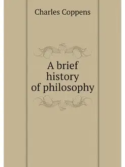 A brief history of philosophy