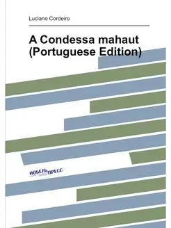 A Condessa mahaut (Portuguese Edition)