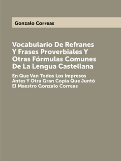 Vocabulario De Refranes Y Frases Prov