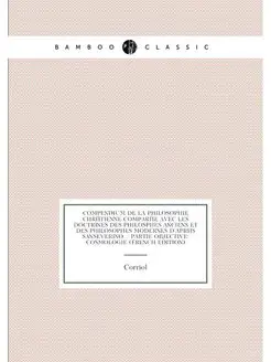 Compendium De La Philosophie Chrétienne Comparée Ave