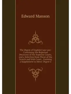 The Digest of English Case Law Conta