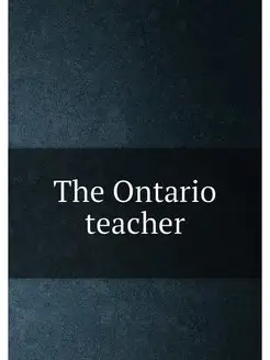 The Ontario teacher