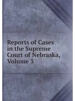 Reports of Cases in the Supreme Court