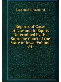 Reports of Cases at Law and in Equity