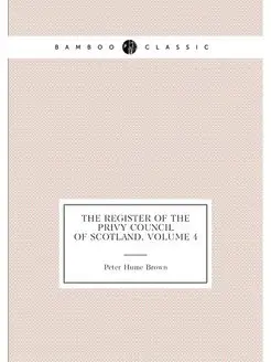 The Register of the Privy Council of