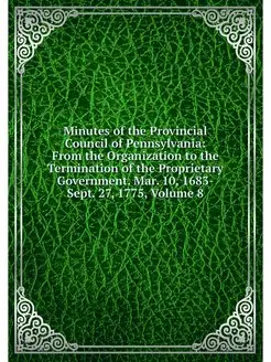 Minutes of the Provincial Council of