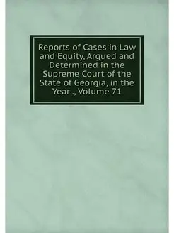 Reports of Cases in Law and Equity, A