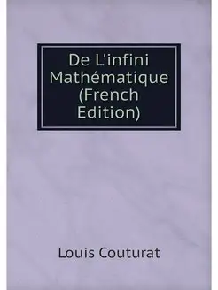 De L'infini Mathematique (French Edit