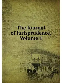 The Journal of Jurisprudence, Volume 1