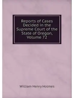 Reports of Cases Decided in the Supre