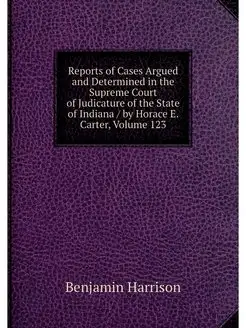 Reports of Cases Argued and Determine