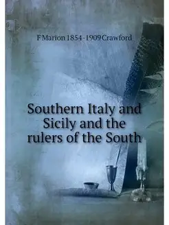 Southern Italy and Sicily and the rul