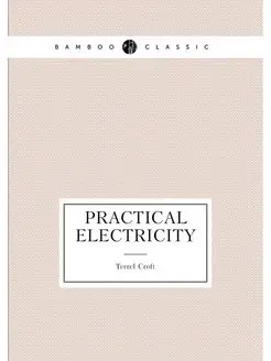 Practical Electricity