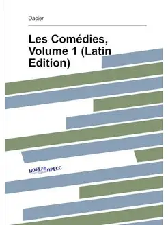 Les Comédies, Volume 1 (Latin Edition)