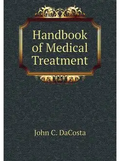 Handbook of Medical Treatment