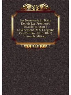 Les Normands En Italie Depuis Les Pre